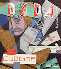 Revue Dada, no 232: Le cubisme